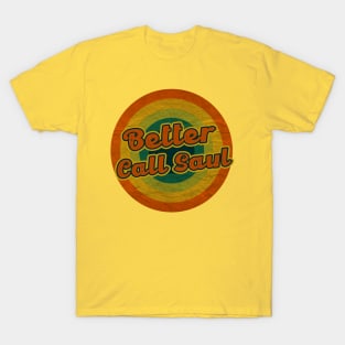 better call saul T-Shirt